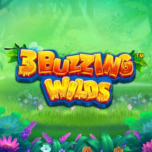 3 Buzzing Wilds